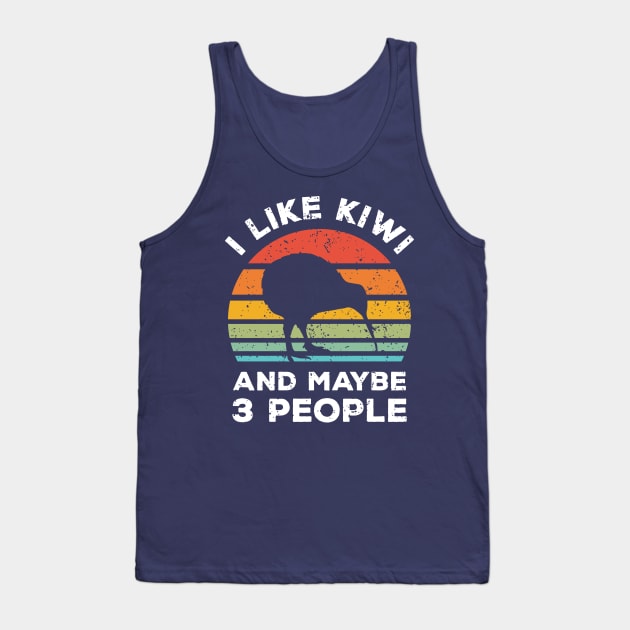 I Like Kiwi and Maybe 3 People, Retro Vintage Sunset with Style Old Grainy Grunge Texture Tank Top by Ardhsells